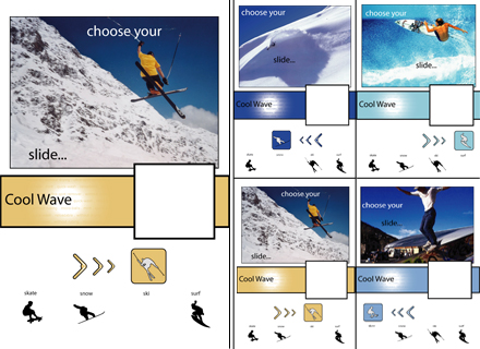 Capagne publicitaire sur le thme de la glisse